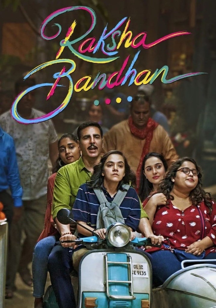 Raksha Bandhan movie watch streaming online